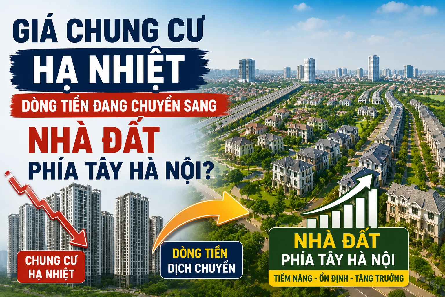 dong tien dang chuyen sang nha dat phia tay ha noi 2026